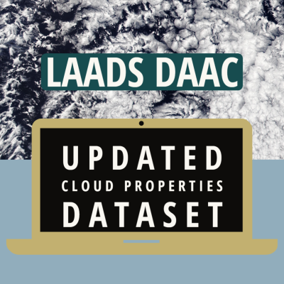 New LAADS DAAC Cloud Properties Dataset Announcement