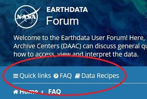 Small square screenshot with a blue/green background showing the top left corner of the Earthdata Forum home page. Earthdata Forum is in white at the top, text describing the forum is under this. Under this is a blue bar with the words Quick Links, FAQs, and Data Recipes circled in red to highlight them.